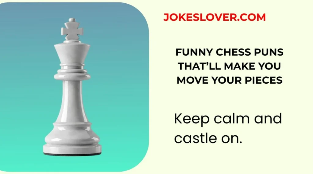 Funny Chess Puns That’ll Make You Move Your Pieces
