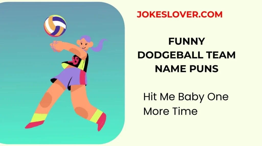 Funny Dodgeball Team Name Puns