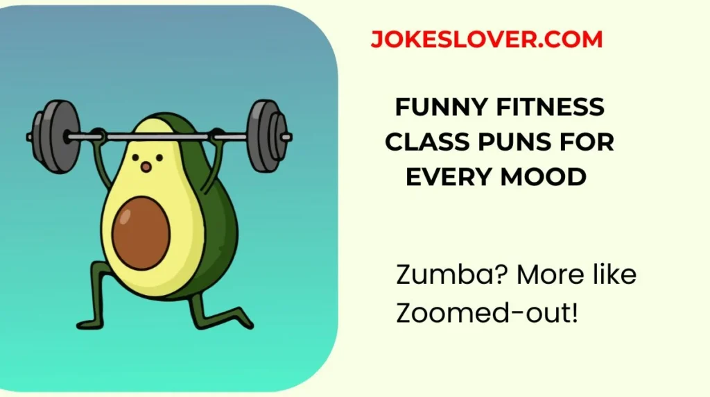Funny Fitness Class Puns for Every Mood