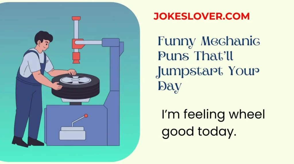 Funny Mechanic Puns That’ll Jumpstart Your Day