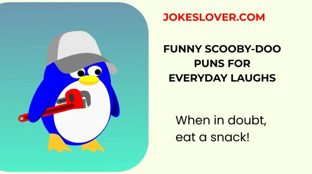 Funny Scooby-Doo Puns for Everyday Laughs