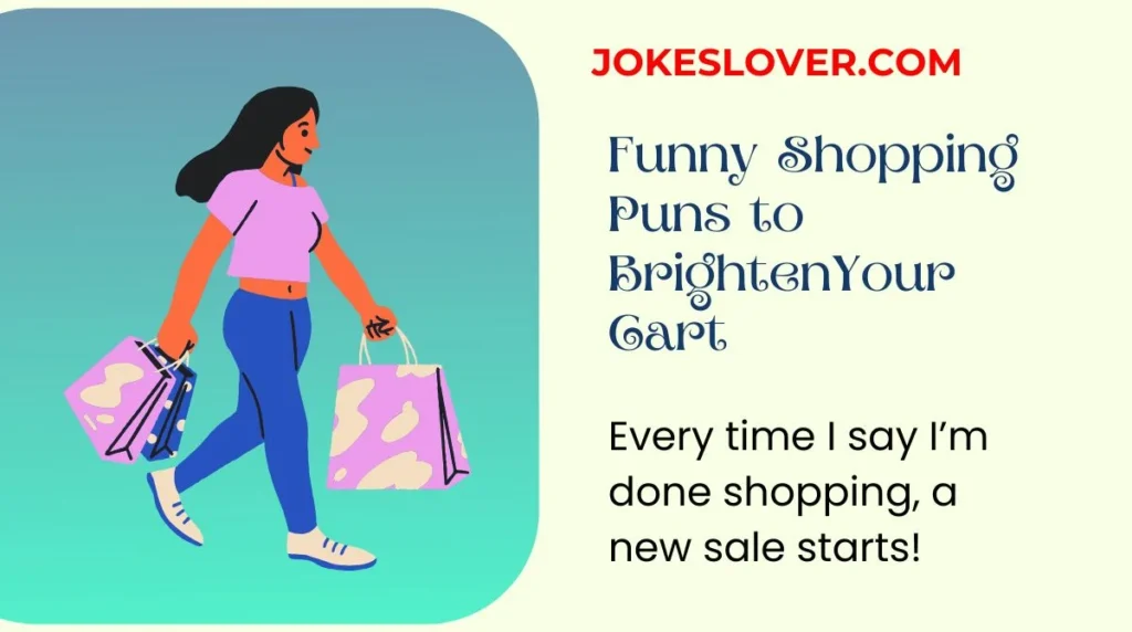 Funny Shopping Puns to Brighten Your Cart