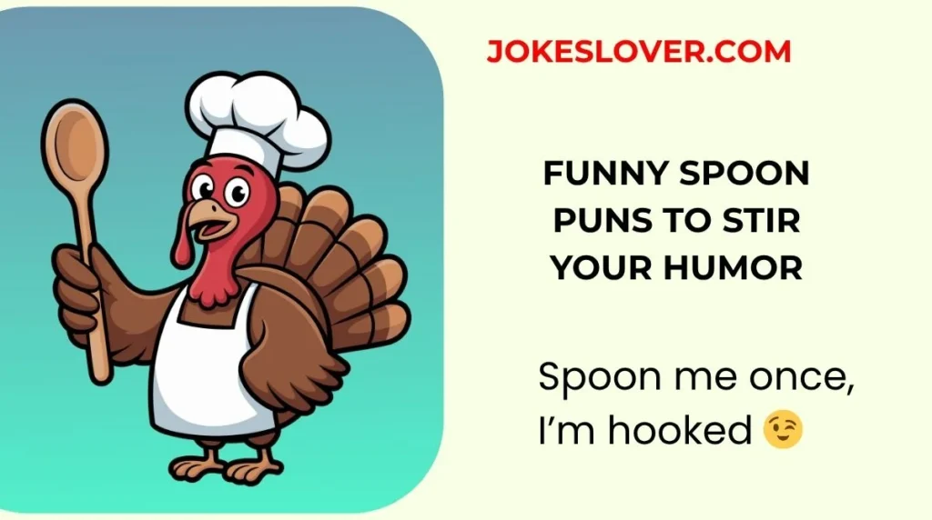 Funny Spoon Puns to Stir Your Humor