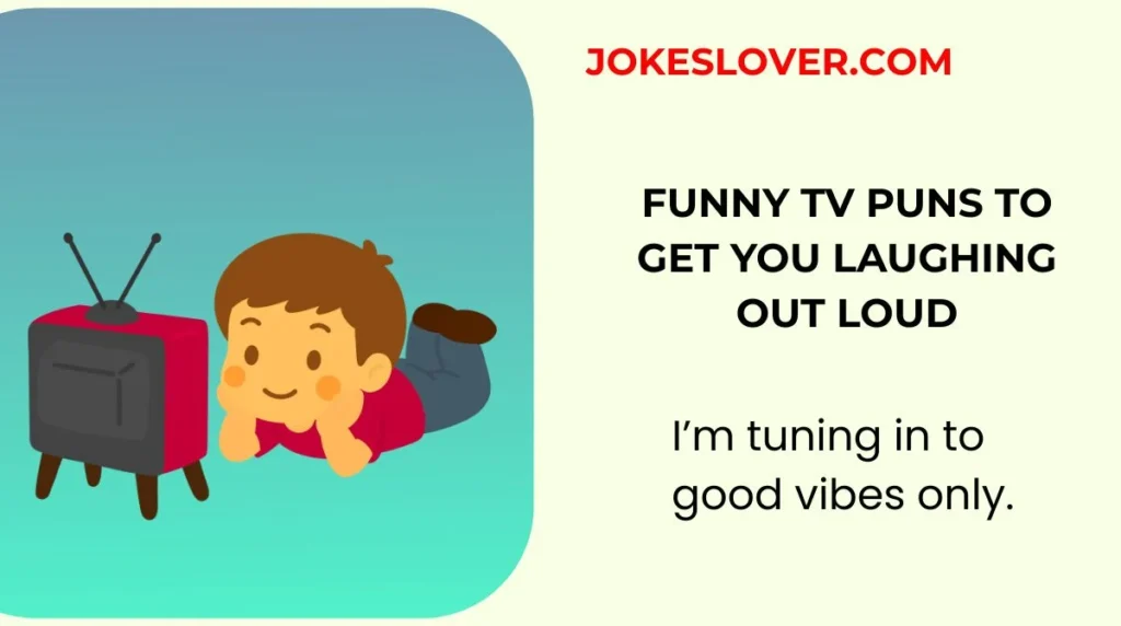 Funny TV Puns to Get You Laughing Out Loud