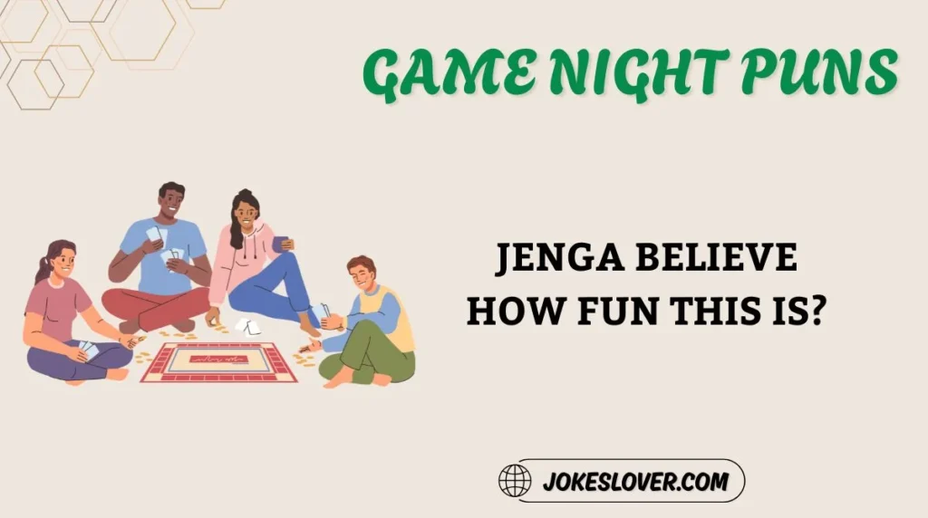Game Night Puns