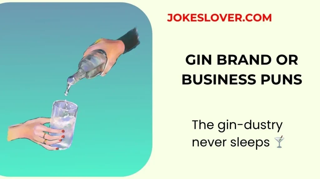Gin Brand or Business Puns