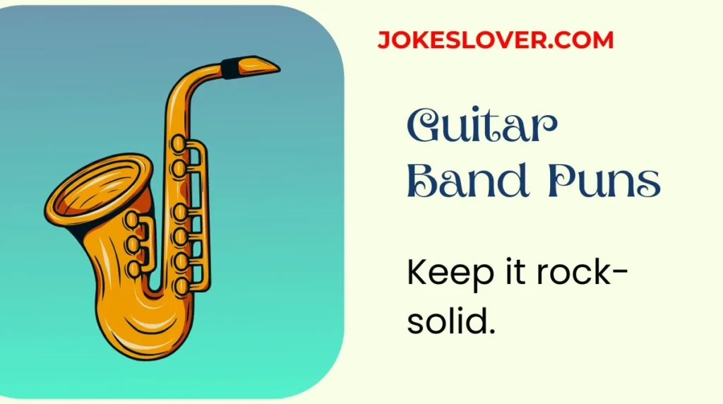 Guitar Band Puns