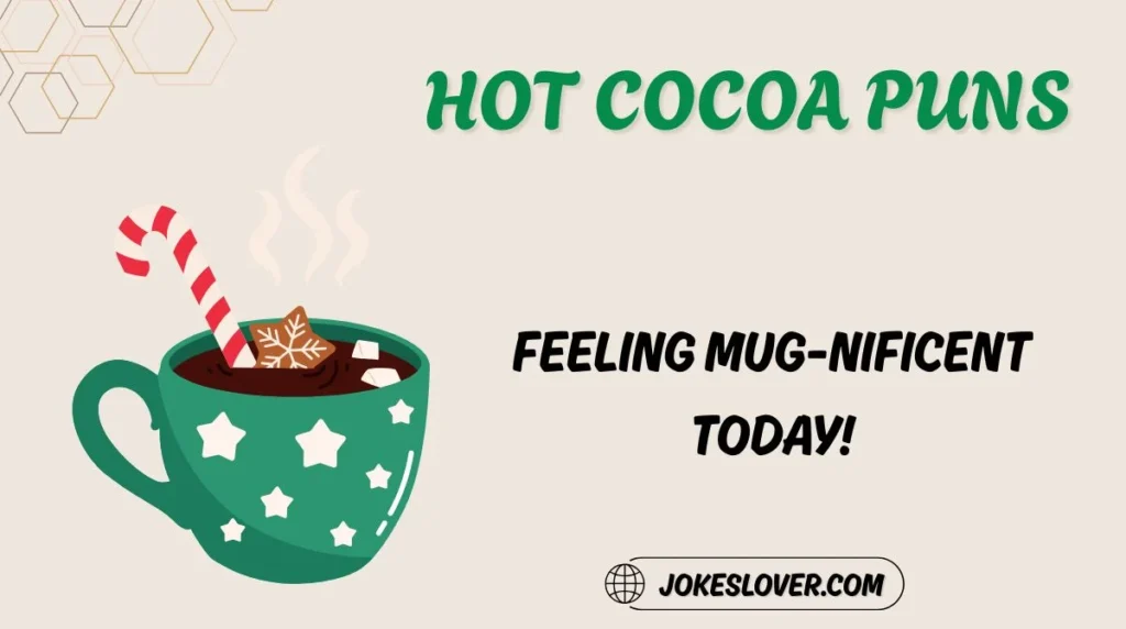 Hot Cocoa Puns
