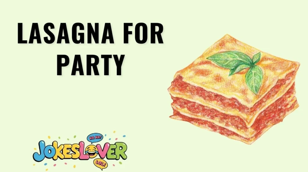 Lasagna for Party