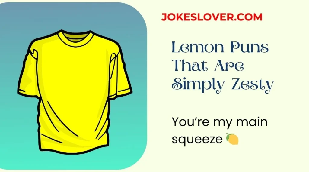 Lemon Puns That Are Simply Zesty