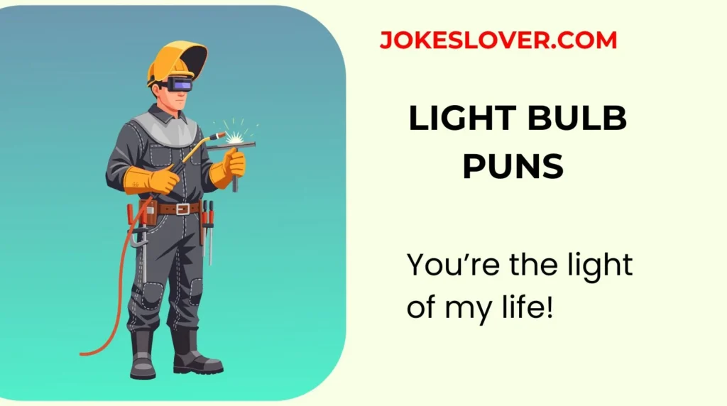 Light Bulb Puns