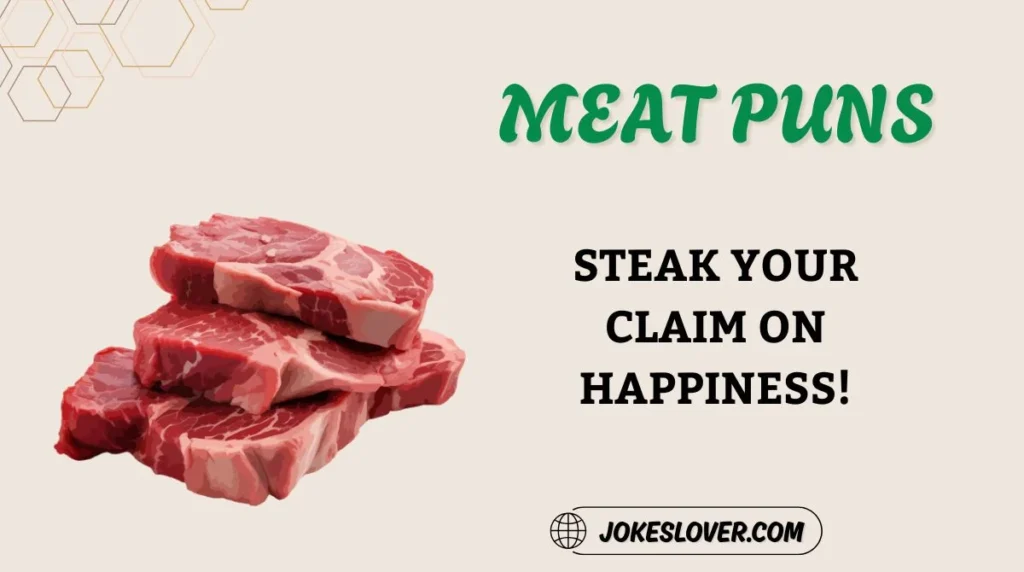 Meat Puns