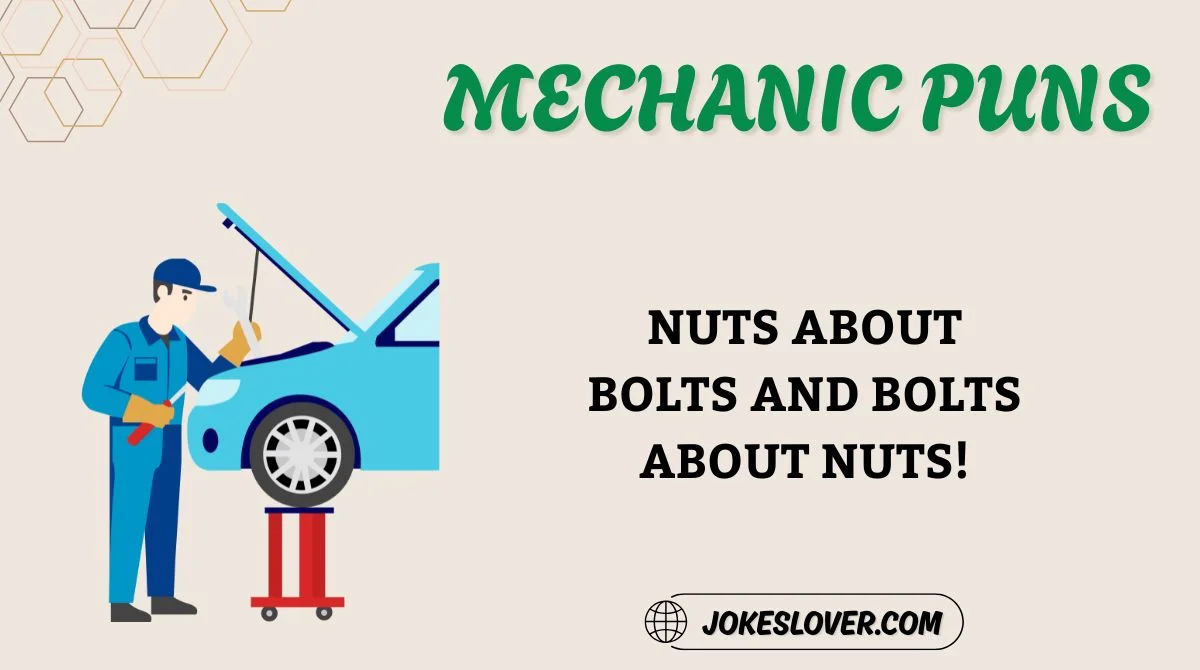 Mechanic Puns