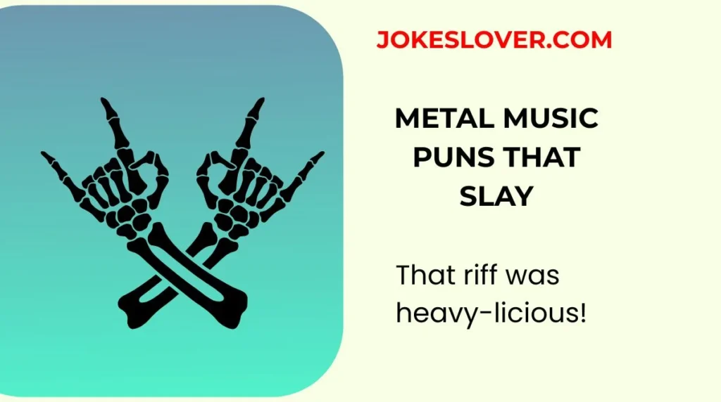 Metal Music Puns That Slay