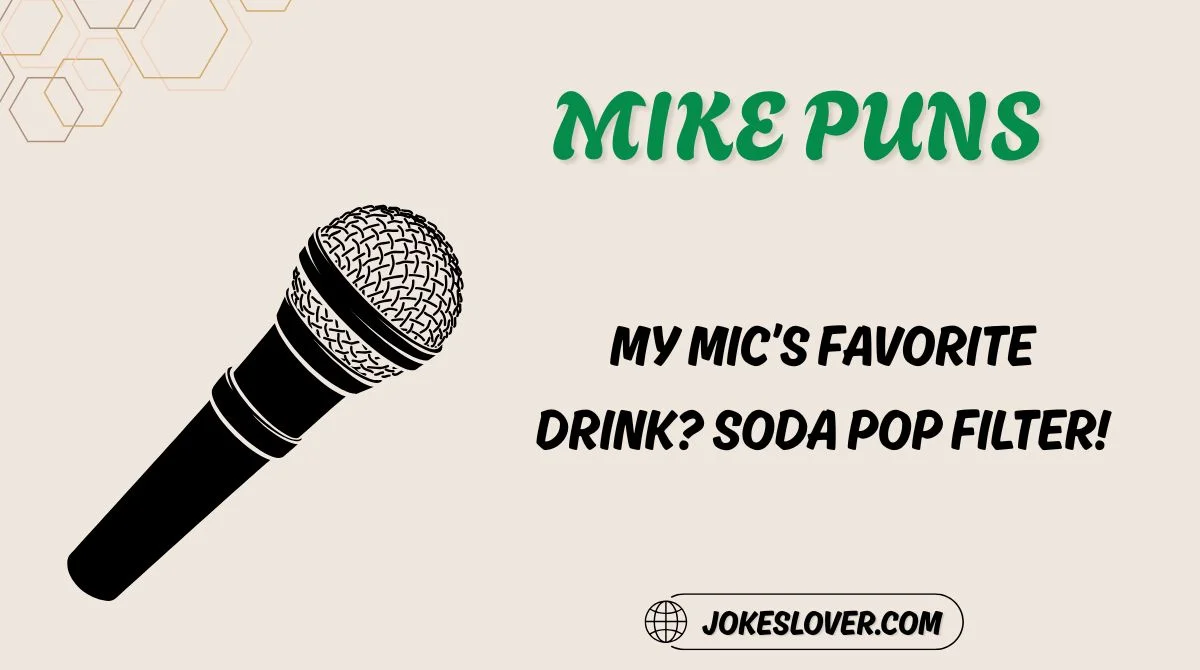 Mike Puns