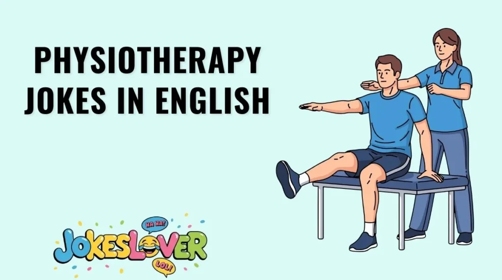 Physiotherapy Jokes in English