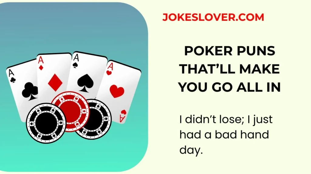 Poker Puns That’ll Make You Go All In