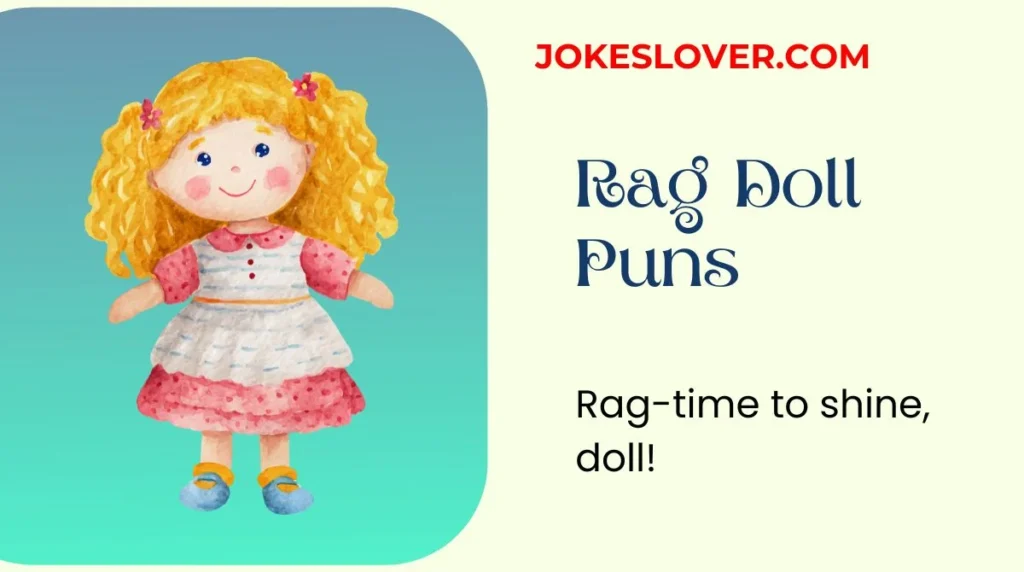 Rag Doll Puns