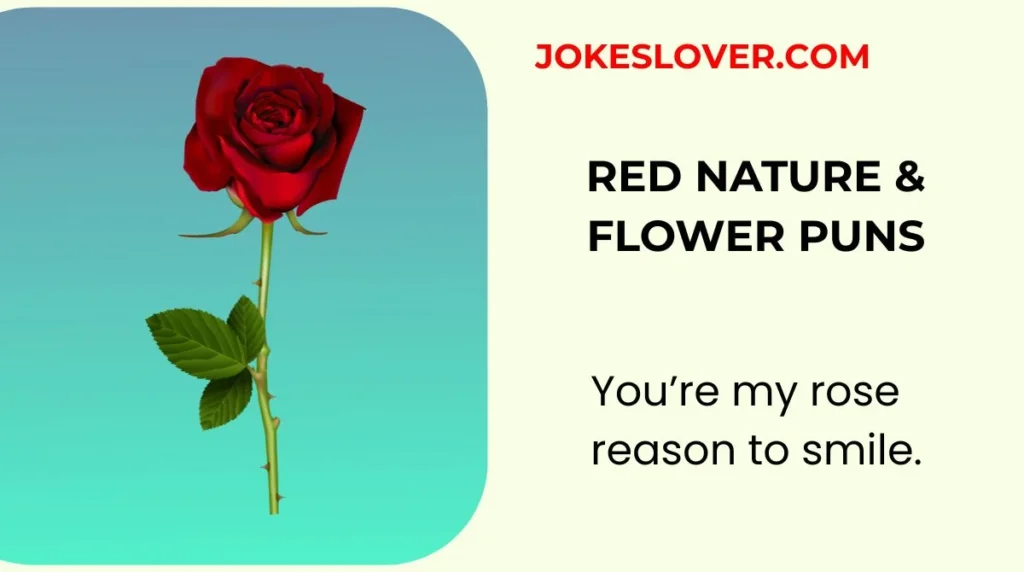 Red Nature & Flower Puns