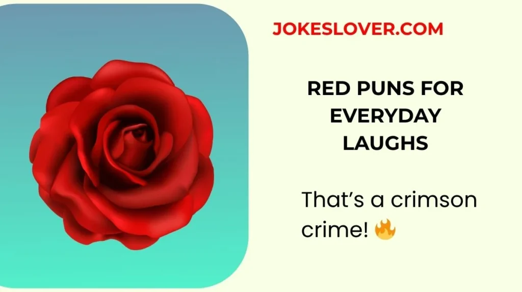 Red Puns For Everyday Laughs