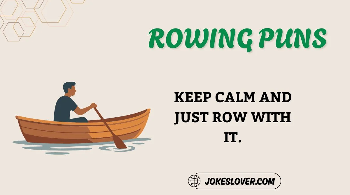 Rowing Puns