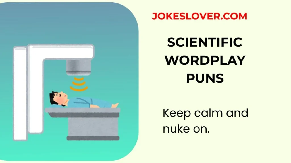 Scientific Wordplay Puns