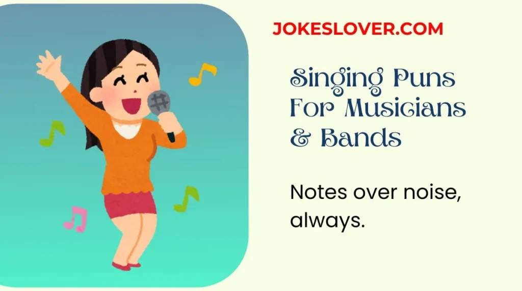 Singing Puns For Musicians & Bands