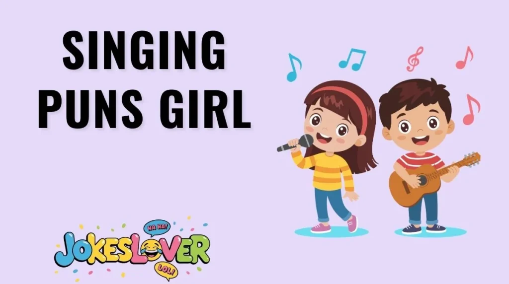 Singing Puns Girl
