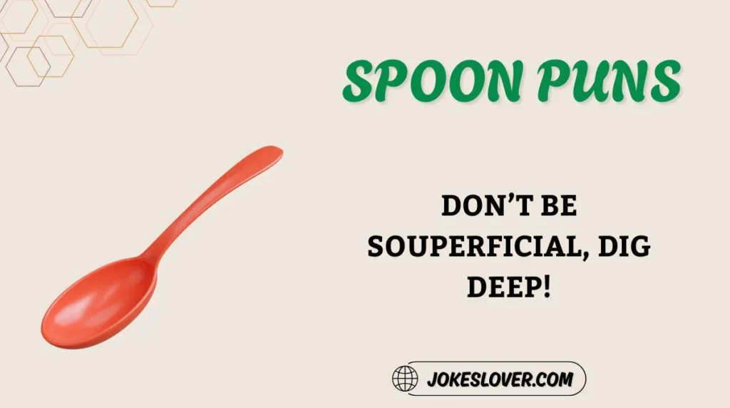 Spoon Puns