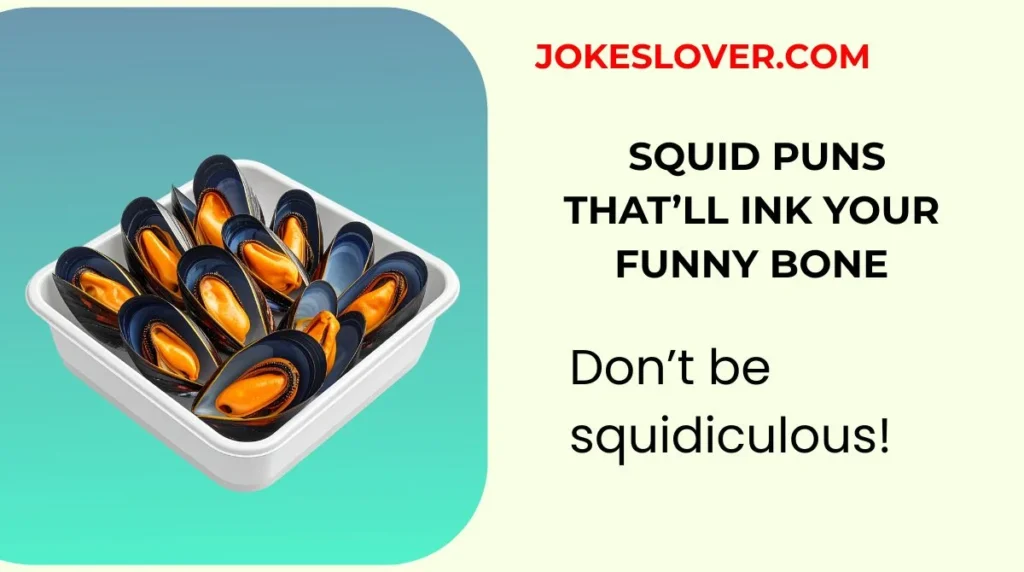 Squid Puns Thatāll Ink Your Funny Bone
