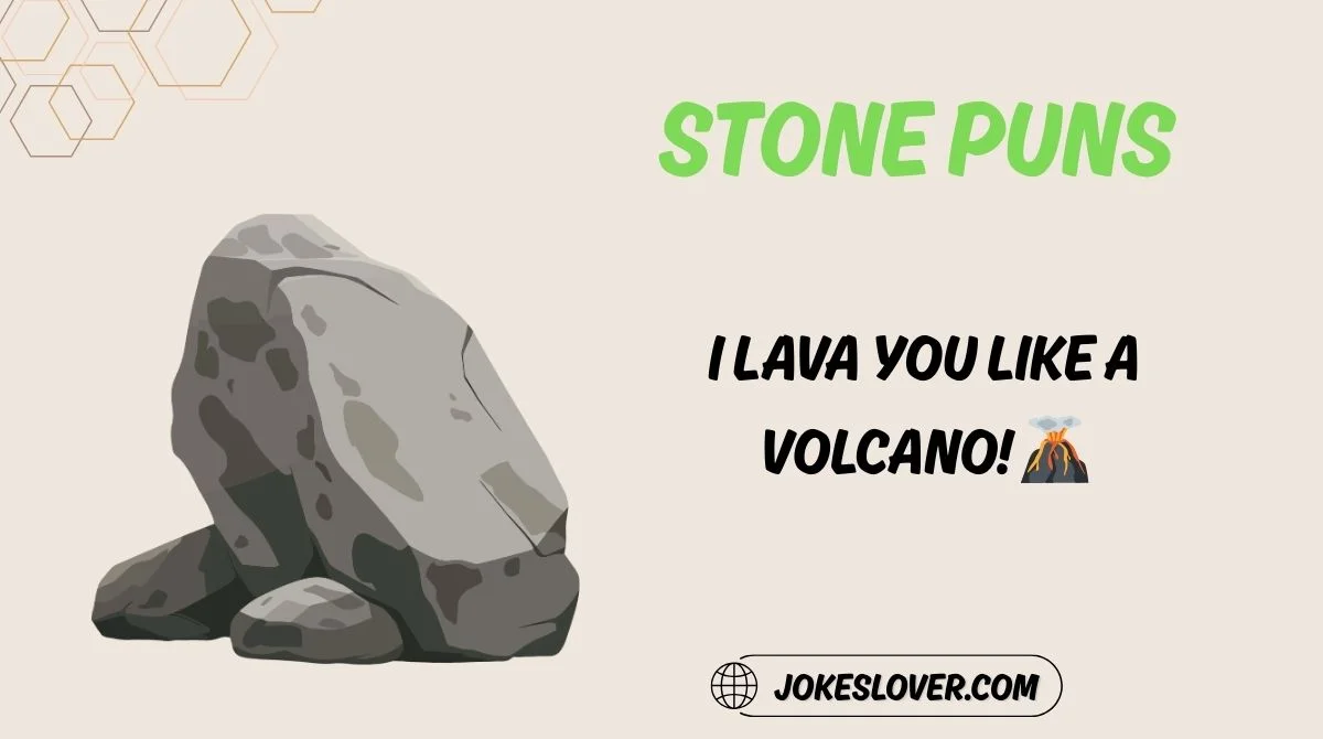Stone Puns