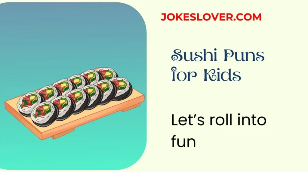 Sushi Puns for Kids