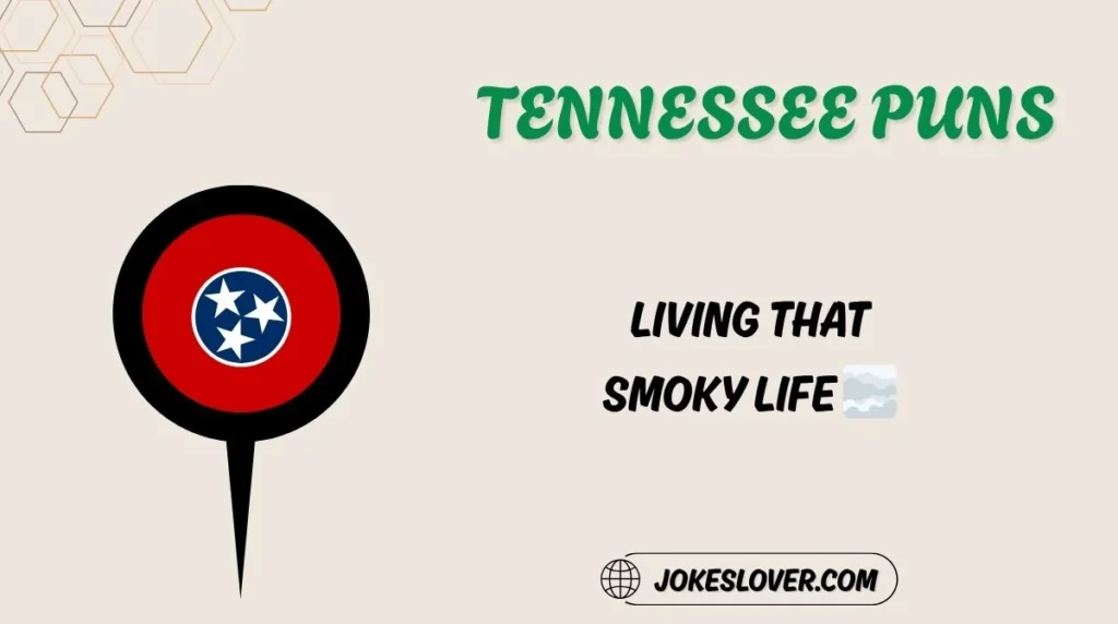 Tennessee Puns