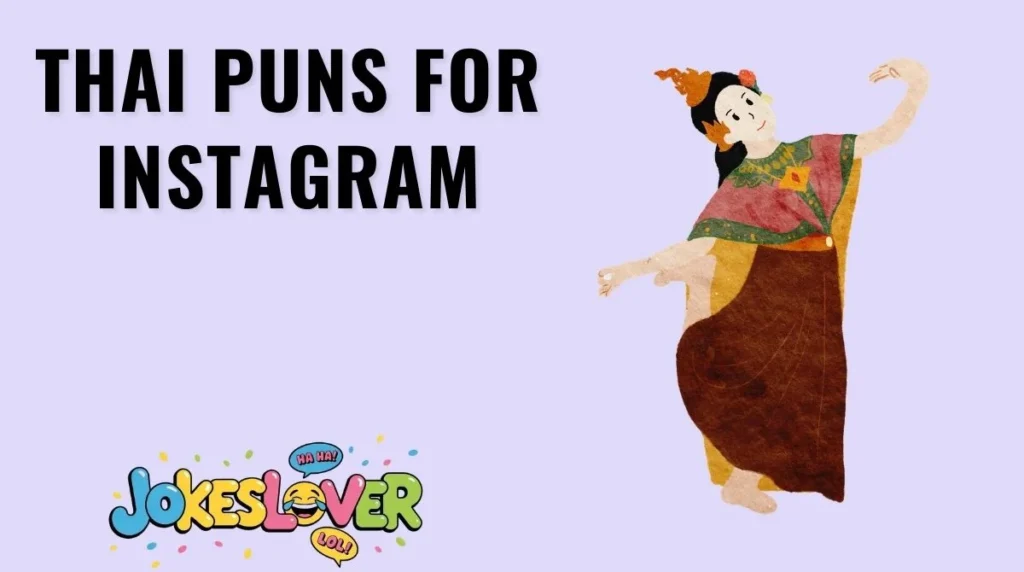 Thai Puns for Instagram