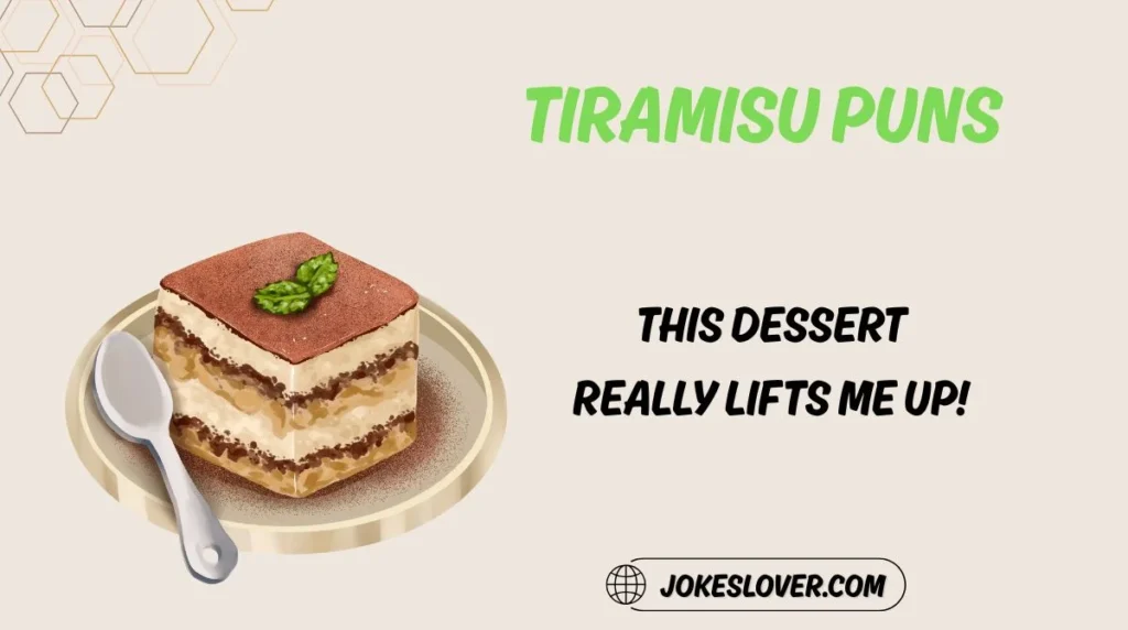 Tiramisu Puns