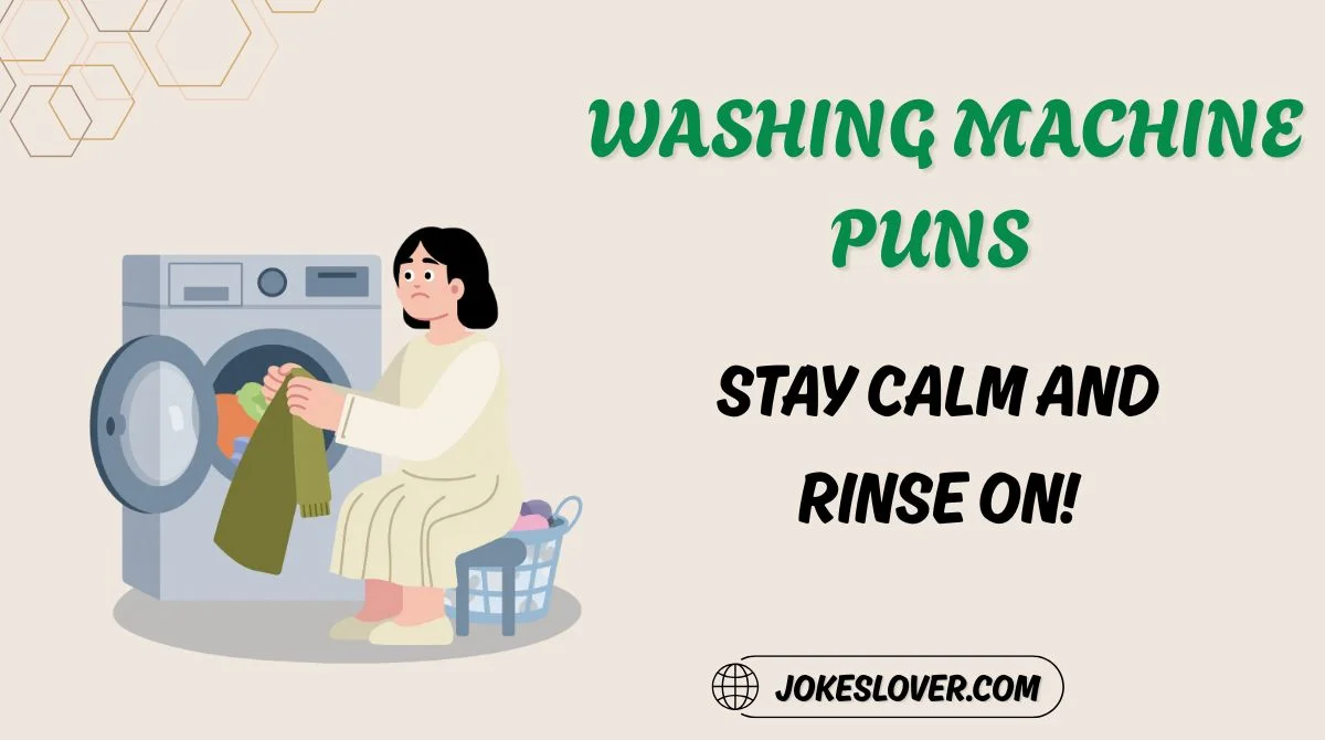 Washing Machine Puns