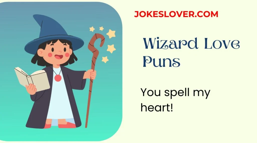 Wizard Love Puns