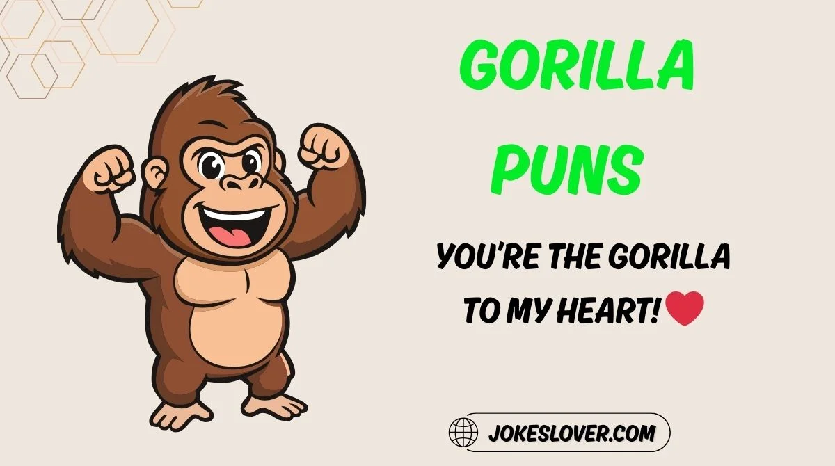 Gorilla Puns