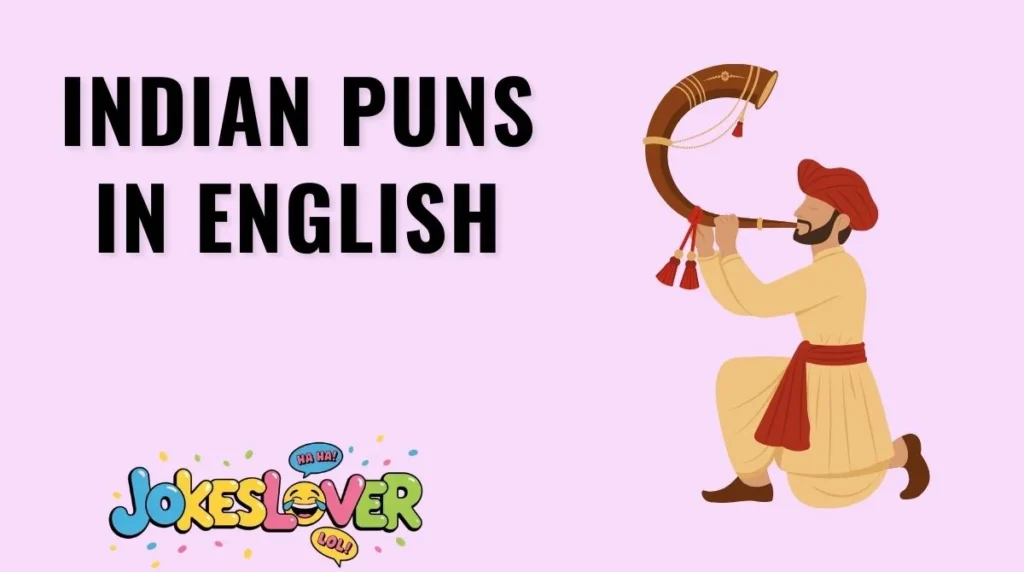 Indian Puns in English