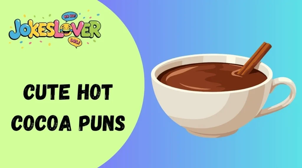 Cute Hot Cocoa Puns