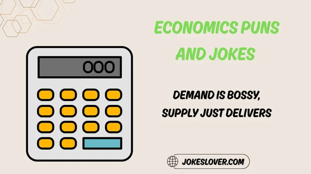 Economics Puns and Jokes
