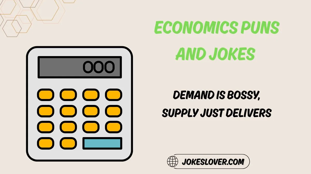 Economics Puns and Jokes