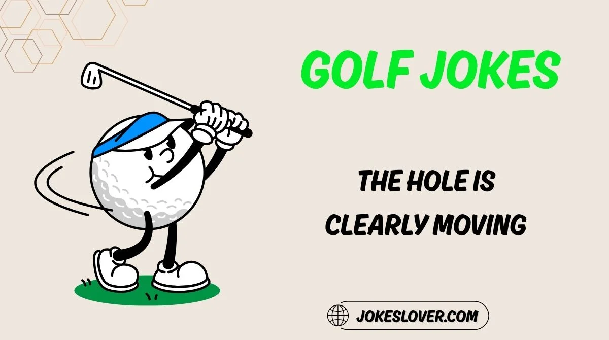 Golf Jokes