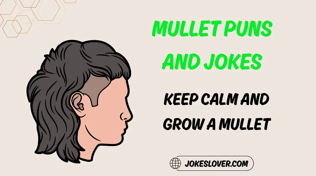 Mullet Puns and Jokes