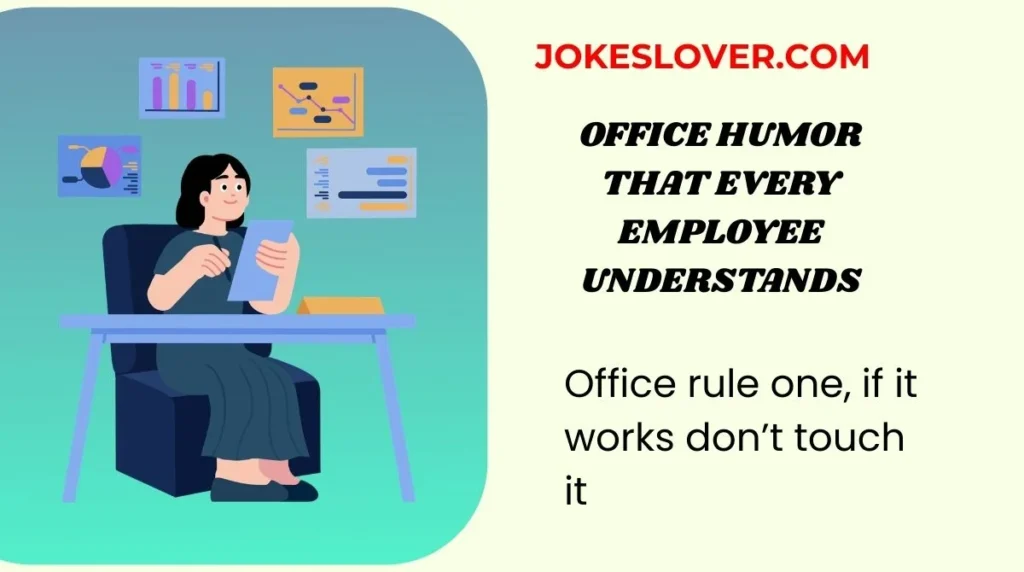 Office Humor That Every Employee Understands