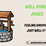 Well Puns & Jokes