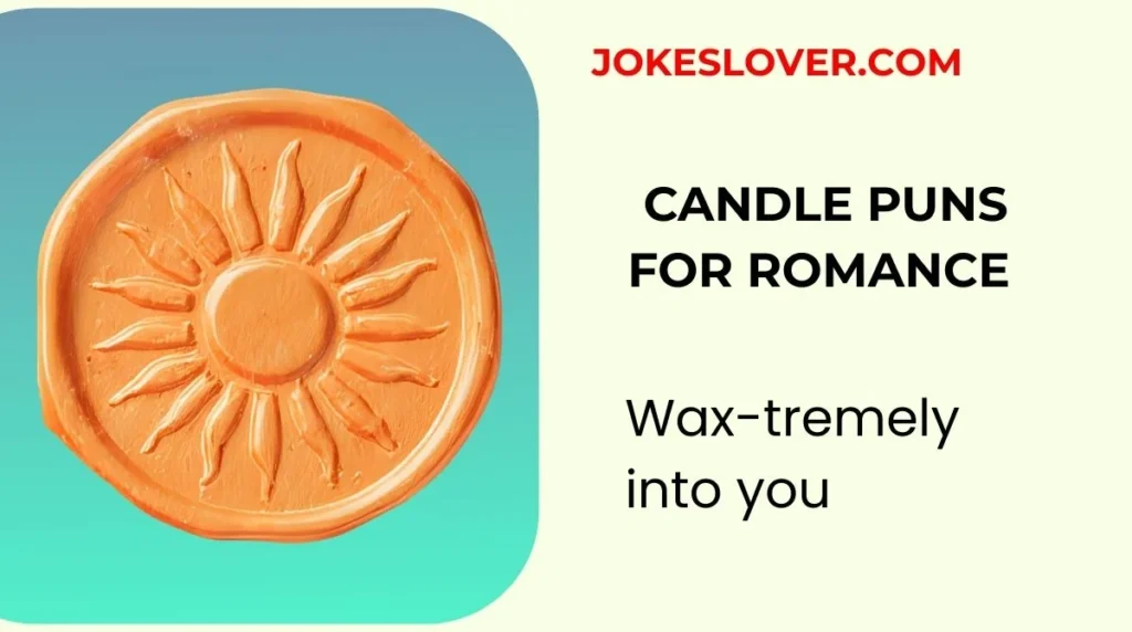 Candle Puns for Romance