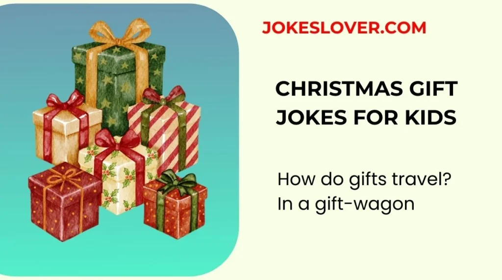 Christmas Gift Jokes for Kids