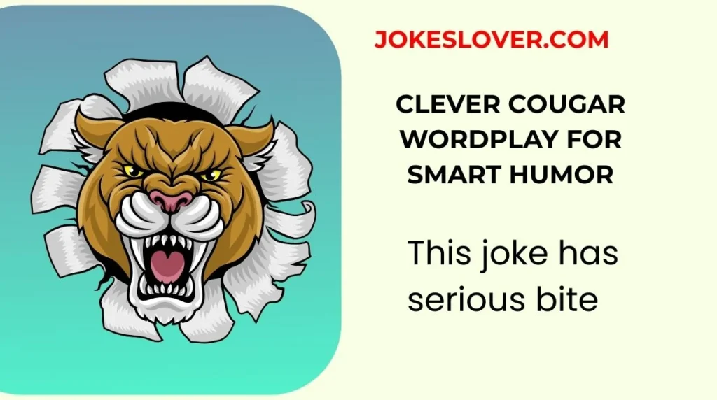 Clever Cougar Wordplay for Smart Humor