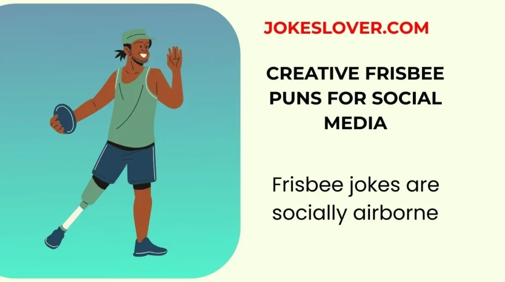 Creative Frisbee Puns for Social Media